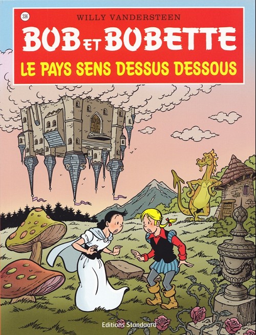 Bob & Bobette - T336 - Le pays sens dessus dessous