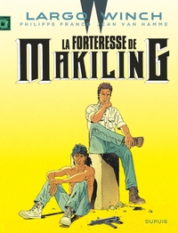 Largo Winch - T07 - La forteresse de Makiling