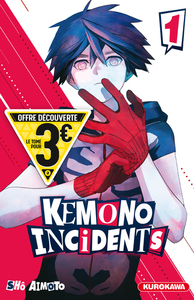 Kemono Incidents - T01 - Petit prix 3€