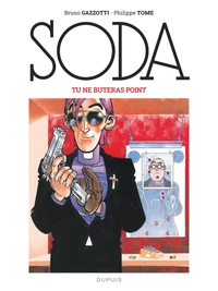 Soda - T03 - Tu ne buteras point (Nouvelle Edition Grand Format)