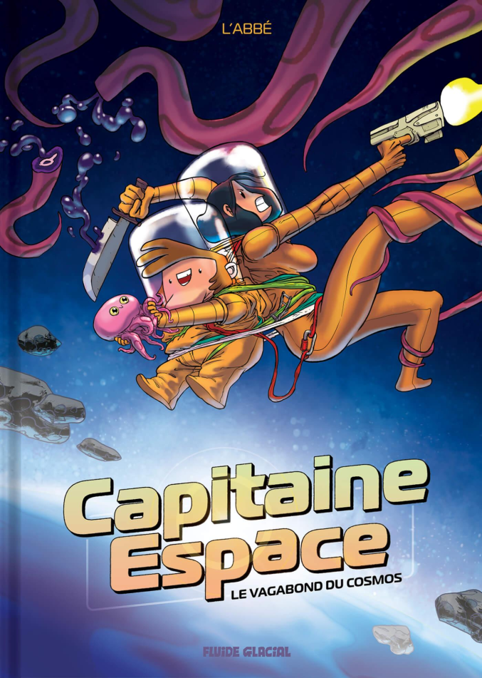 Capitaine Espace - T01 - Le vagabond du cosmos