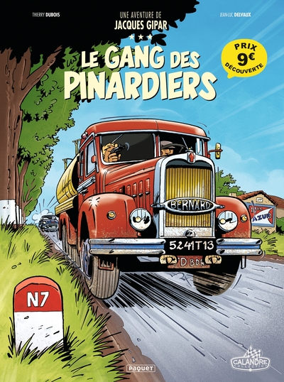 Une aventure de Jacques Gipar - T01 - Le gang des pinardiers
