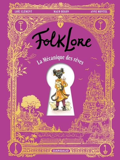 Folklore - La mécanique des rêves