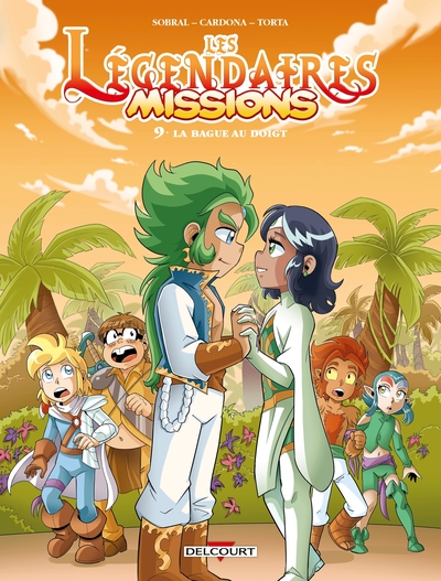 Les Légendaires - Missions - T09 - La bague au doigt