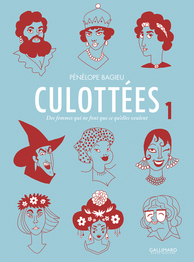 Culottées - T01 - Des femmes qui ne font que ce qu'elles veulent