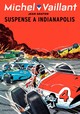 Michel Vaillant - T11 - Suspense à Indianapolis