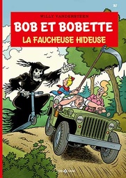 Bob & Bobette - T367 - La faucheuse hideuse