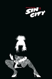 Sin City - T06 - Collector - Des filles, du flouze et des flingues