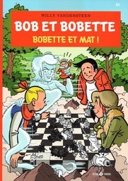 Bob & Bobette - T375 - Bobette et Mat !
