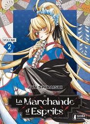 La Marchande d'Esprits - T02