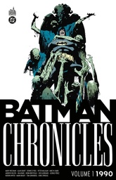 Batman Chronicles 1990 - T01
