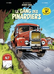 Une aventure de Jacques Gipar - T01 - Le gang des pinardiers