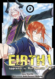 Eirth, apprenti du roi démon ! - T02