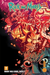 Rick & Morty - Maudit milk-shake, partie 2
