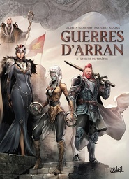 Guerres d'Arran - T06 - L'heure du traite