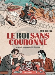 Le roi sans couronne