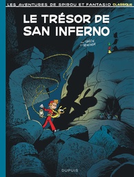 Spirou & Fantasio - Classique - T02 - Le trésor de San Inferno