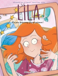 Lila - T09 - Un peu, beaucoup, passionnément !