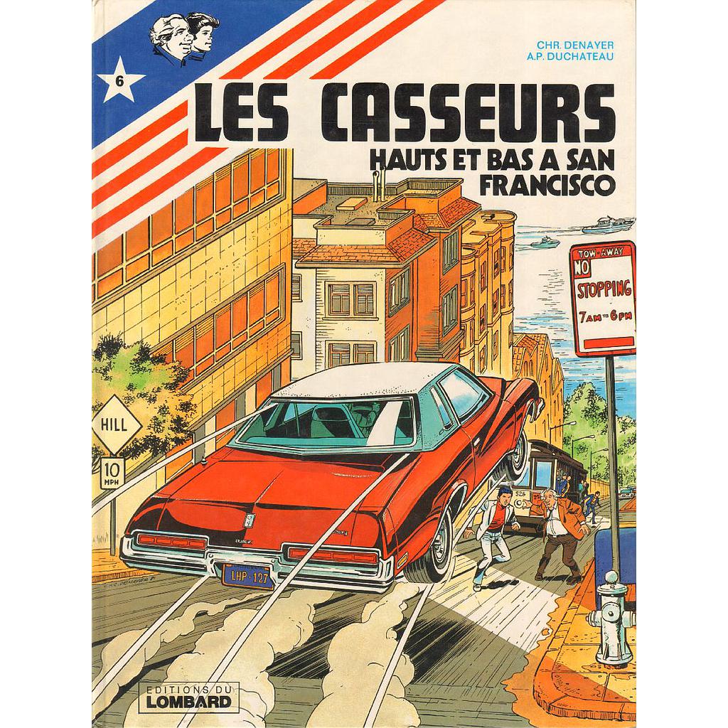 Les casseurs (Al & Brock) – EO T06 - Hauts et bas à San Francisco