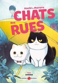 Hachi & Maruru - Chats des rues - T02