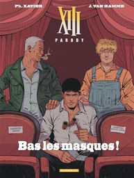 XIII - Parody - Bas les Masques !